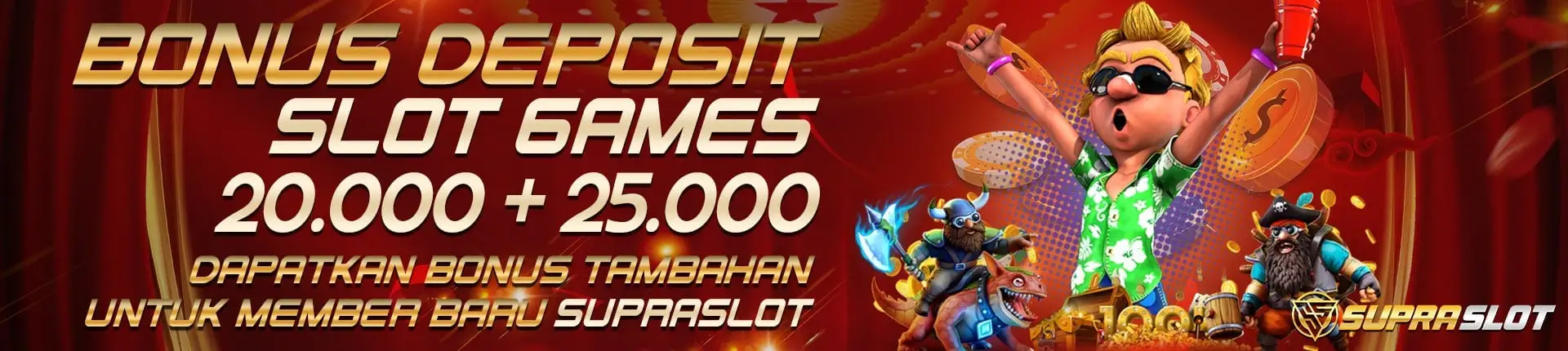 Bonus Deposit Slot Games 20+25